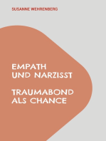 Empath und Narzisst: Traumabond als Chance