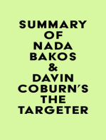Summary of Nada Bakos & Davin Coburn's The Targeter