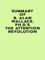 Summary of B. Alan Wallace, Ph.D.'s The Attention Revolution