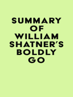 Summary of William Shatner's Boldly Go
