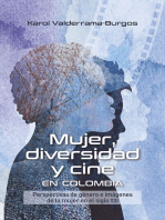 Mujer, diversidad y cine en Colombia: Perspectivas de género e imágenes de la mujer en siglo xxi