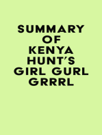 Summary of Kenya Hunt's Girl Gurl Grrrl