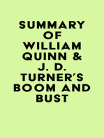 Summary of William Quinn & J. D. Turner's Boom and Bust