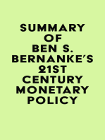 Summary of Ben S. Bernanke's 21st Century Monetary Policy