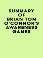 Summary of Brian Tom O'Connor's Awareness Games