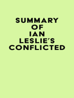 Summary of Ian Leslie's Conflicted