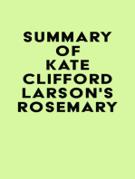Summary of Kate Clifford Larson's Rosemary