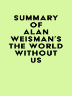 Summary of Alan Weisman's The World Without Us