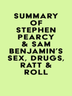 Summary of Stephen Pearcy & Sam Benjamin's Sex, Drugs, Ratt & Roll