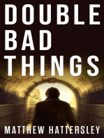 Double Bad Things