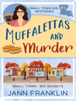 Muffalettas and Murder: Small Town Girl Mysteries, #1