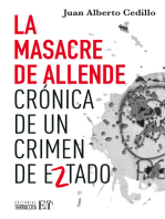 La masacre de Allende: Crónica de un crimen de Estado