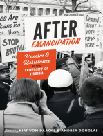 After Emancipation: Racism and Resistance at the University of Virginia