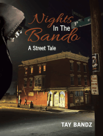 Nights in the Bando: A Street Tale