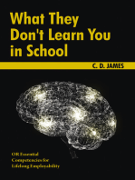 What They Don't Learn You in School: OR Essential Competencies for Lifelong Employability