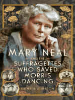 Mary Neal and the Suffragettes Who Saved Morris Dancing