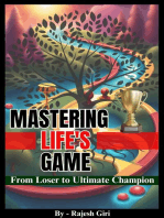 Mastering Life's Game