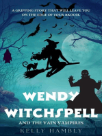 Wendy Witchspell and The Vain Vampires