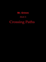 Crossing Paths: Mr. Grimm, #3