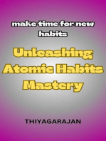 Unleashing Atomic Habits Mastery/Melepaskan Penguasaan Kebiasaan Atom