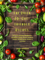The Quick 20: Gut-Friendly Recipes