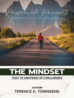 Passionate Pursuits: The Mindset That Is Unafraid Of Challenges: The Christian Virtue Collection, #2