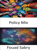 Policy Mix: Unlocking Economic Mastery, a Comprehensive Guide to Policy Mix