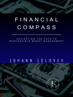 Financial Compass: Navigating the Path to Responsible Money Management