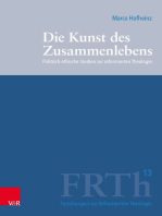 Die Kunst des Zusammenlebens: Politisch-ethische Studien zur reformierten Theologie