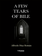 A few tears of bile