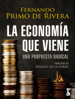 La economía que viene: Una propuesta radical