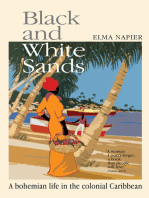 Black and White Sands: A Bohemian Life in the Colonial Caribbean