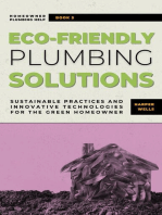 Eco-Friendly Plumbing Solutions: Sustainable Practices and Innovative Technologies for the Green Homeowner: Homeowner Plumbing Help, #5