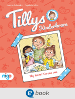 Tillys Kinderkram. Tilly trickst Corona aus: Fröhlich-freches und flauseflusigleichtes Vorlesebuch ab 4 Jahren
