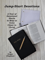 Jump Start Devotions: A Year of Devotional Starts to Help Us Come Closer to Christ