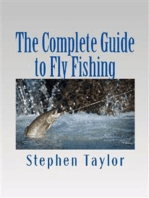 The Complete Guide to Fly Fishing