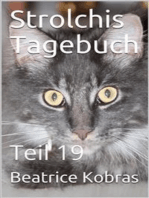 Strolchis Tagebuch - Teil 19