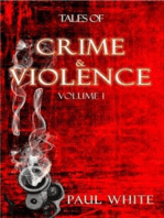 Tales of Crime & Violence - Vol1: Volume 1