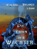 Die Erben der Wächter Band 3