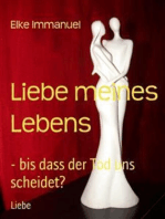 Liebe meines Lebens