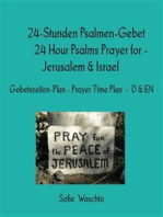 24-Stunden Psalmen-Gebet 24 Hour Psalms Prayer for - Jerusalem & Israel: Gebetszeiten-Plan - Prayer Time Plan  -  D & EN