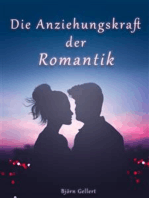 Die Anziehungskraft der Romantik