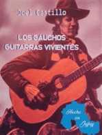The living guitar-playing gauchos.: The little gaucho Job.