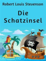 Die Schatzinsel: Abenteuerroman