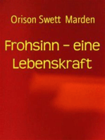 Frohsinn – eine Lebenskraft