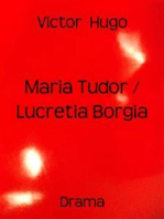 Maria Tudor / Lucretia Borgia: Zwei Dramen