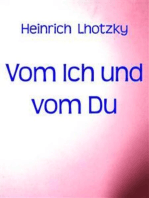 Vom Ich und vom Du: Gedanken über Liebe, Sinnlichkeit und Sittlichkeit