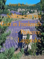 Schlemmen wie Gott in Frankreich - Provence, Languedoc: Kulinarischer Reiseführer Frankreich