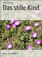 Das stille Kind