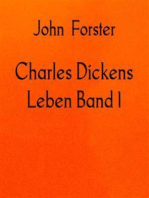 Charles Dickens Leben Band 1: 1812-1842